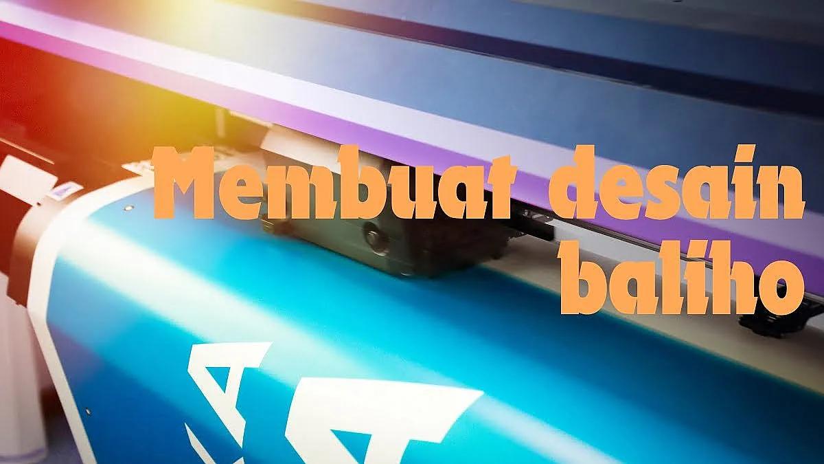 cara membuat desain baliho