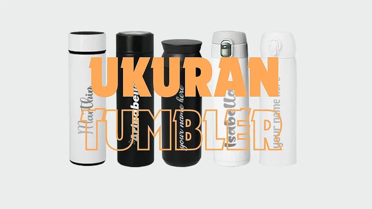 ukuran tumbler