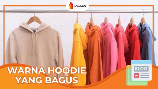 warna hoodie yang bagus