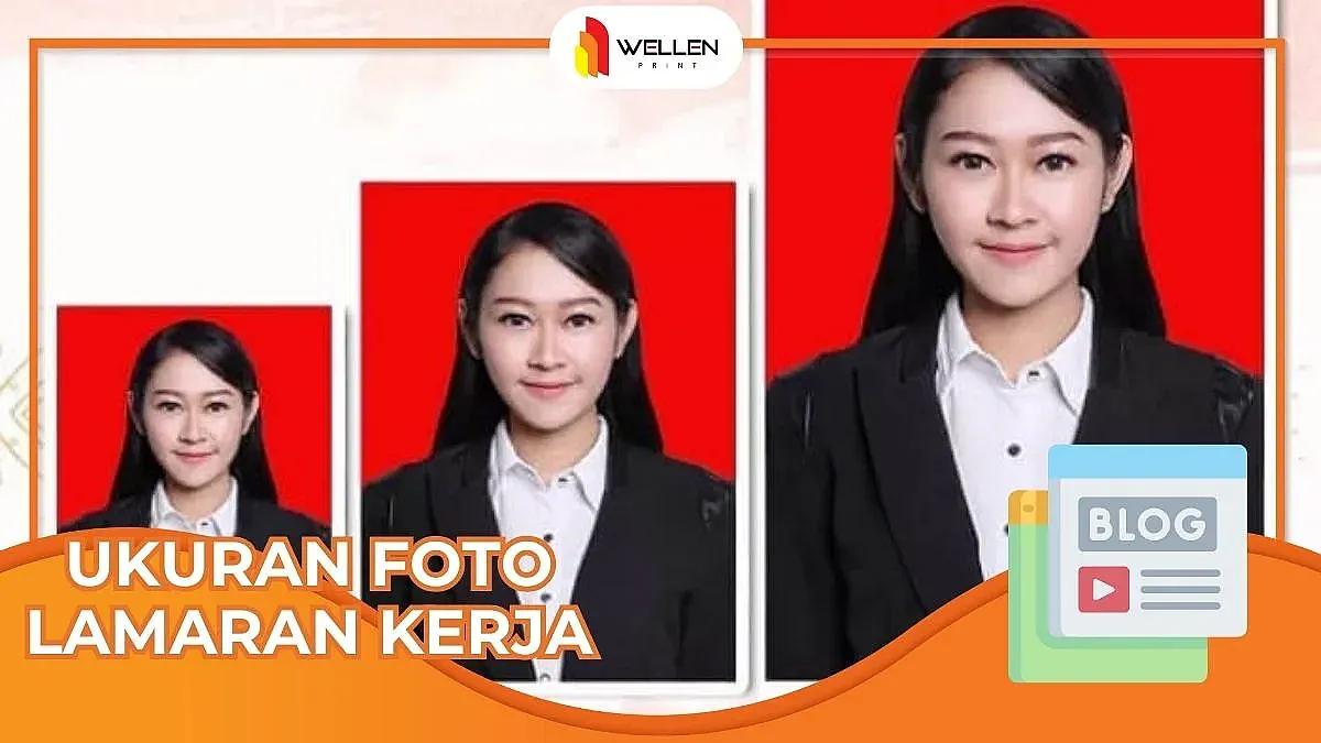 ukuran foto lamaran kerja