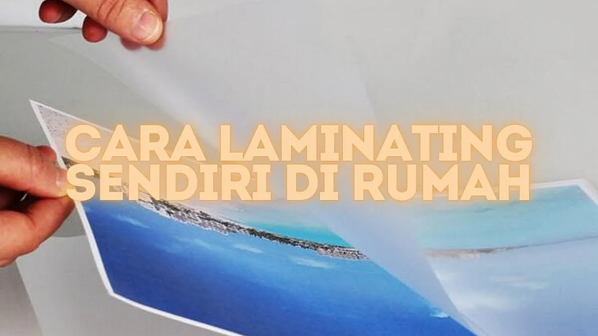 cara laminating tanpa mesin