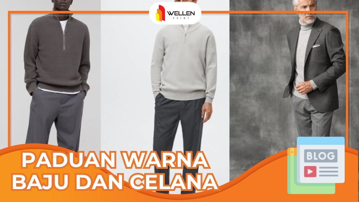 paduan warna baju dan celana